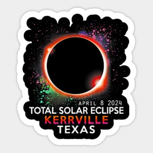 Kerrville Texas Totality Total Solar Eclipse April 8 2024 Sticker